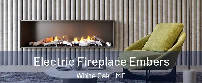  Electric Fireplace Embers White Oak - MD