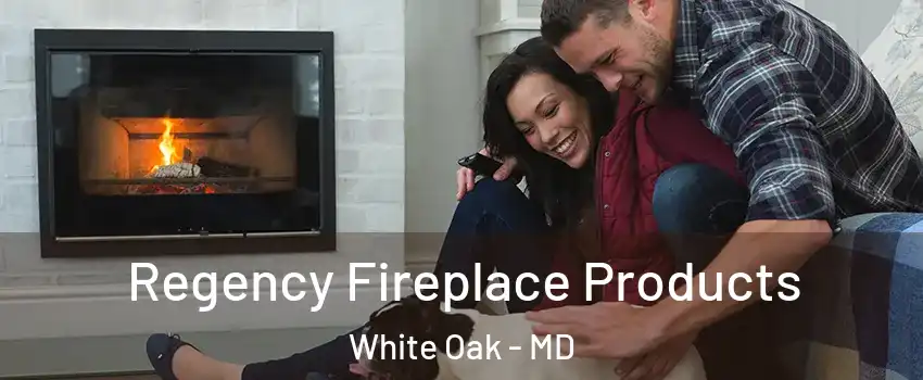  Regency Fireplace Products White Oak - MD
